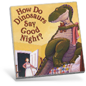 How Do Dinosaurs Say Goodnight? book cover