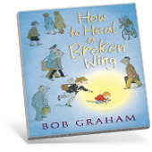 How to Heal a Broken Wing book cover