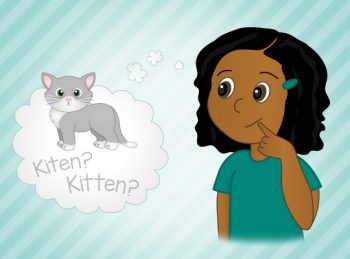 girl wonders how to spell kitten